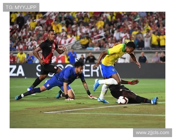 巴西与秘鲁下半场精彩对决分析与战术探讨