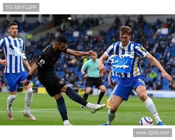 布莱顿主场迎战谢菲联双方争夺英超宝贵积分的激烈对决 布莱顿主场迎战谢菲联双方争夺英超宝贵积分的激烈对决